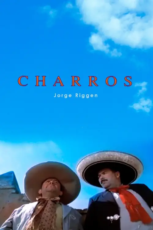 Постер до фільму "Charros"