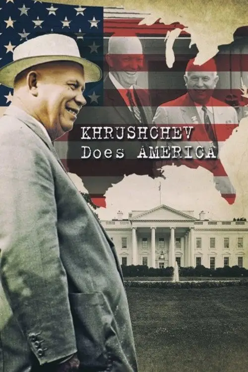 Постер до фільму "Khrushchev Does America"