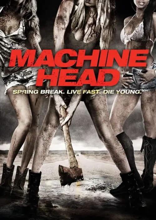 Постер до фільму "Machine Head"