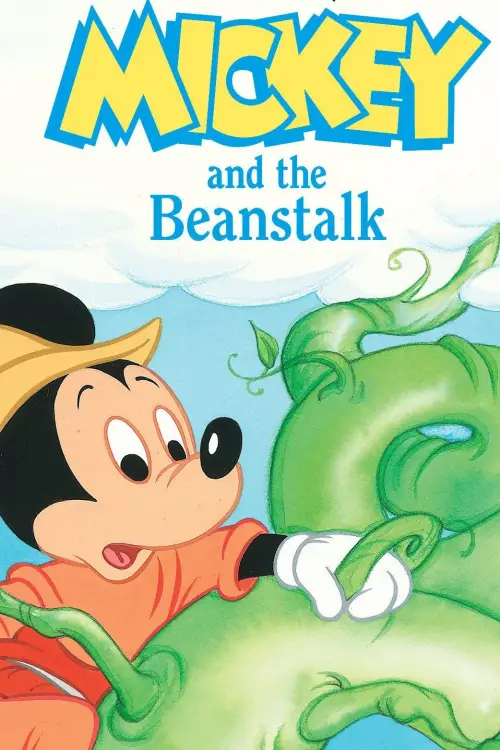 Постер до фільму "Mickey and the Beanstalk"