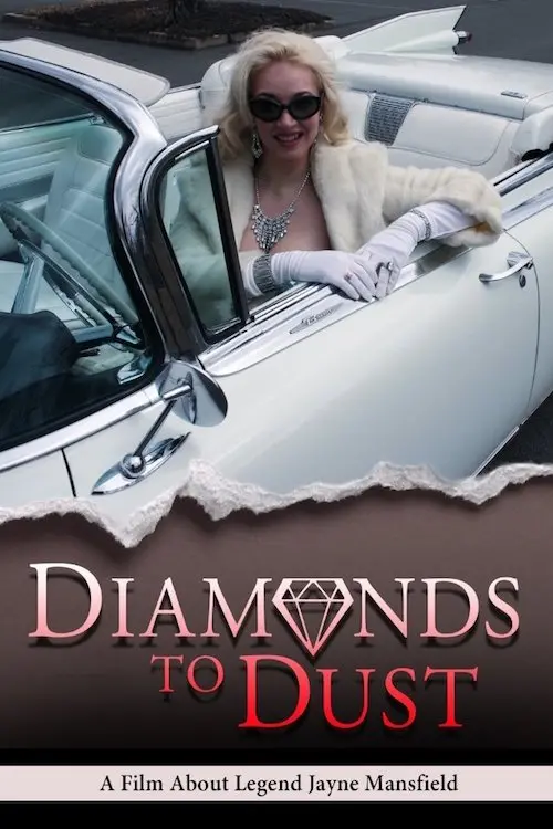 Постер до фільму "Diamonds To Dust"
