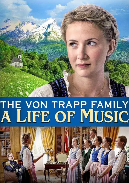 Постер до фільму "The von Trapp Family: A Life of Music"
