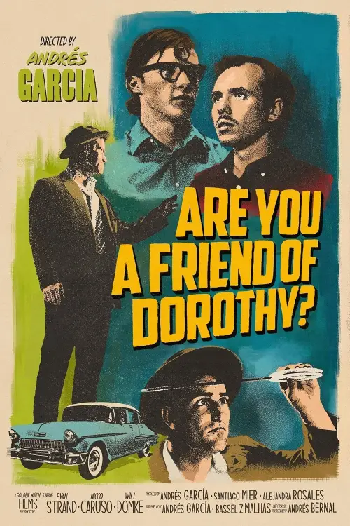 Постер до фільму "Are You a Friend of Dorothy?"