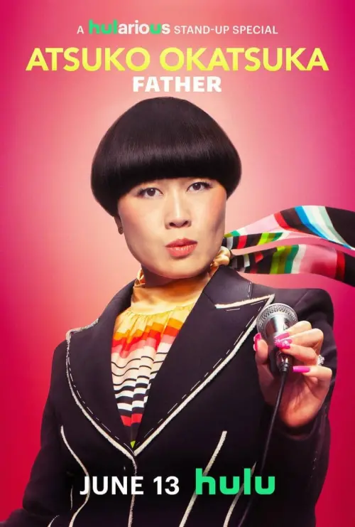 Постер до фільму "Atsuko Okatsuka: Father"