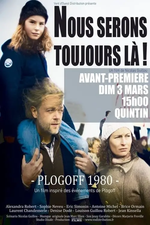 Постер до фільму "Nous serons toujours là ! Plogoff 1980"
