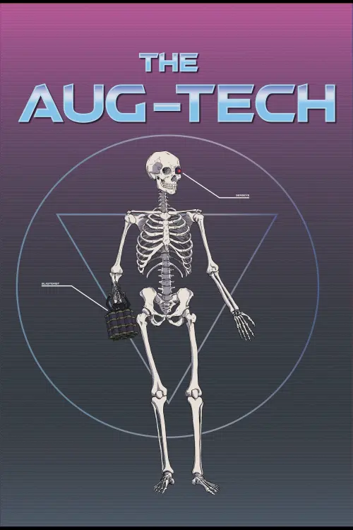 Постер до фільму "The Aug-Tech"