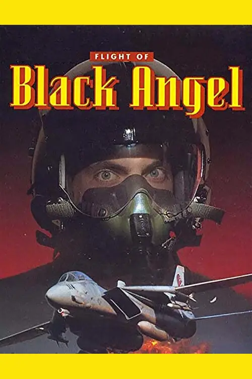 Постер до фільму "Flight of Black Angel"