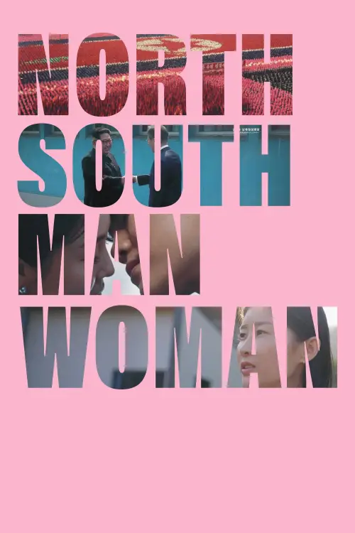 Постер до фільму "North South Man Woman"