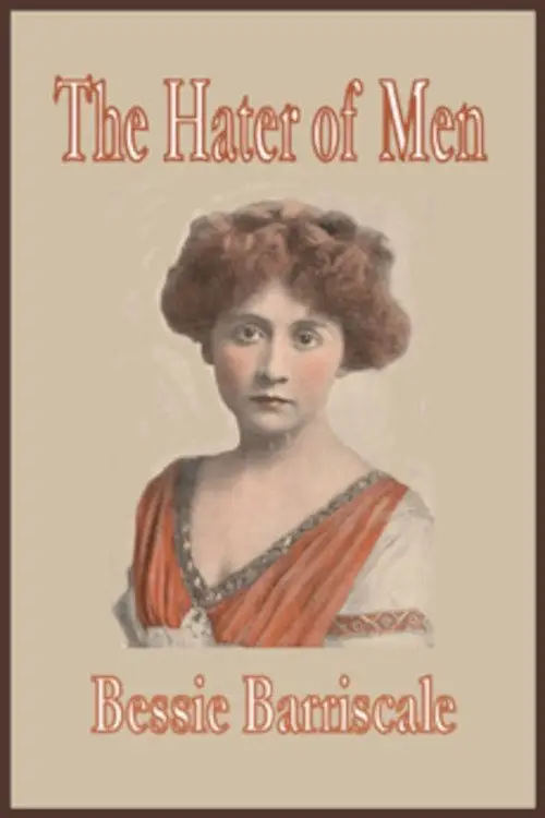 Постер до фільму "The Hater of Men"