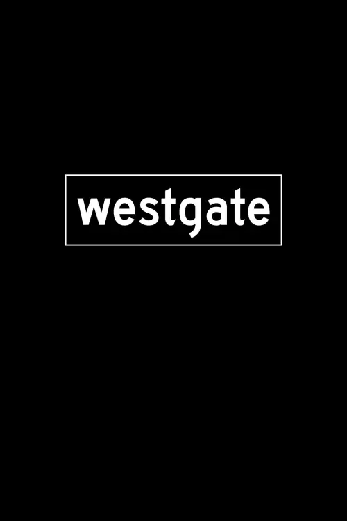 Постер до фільму "Westgate"