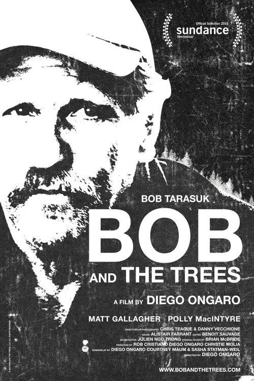 Постер до фільму "Bob and the Trees"