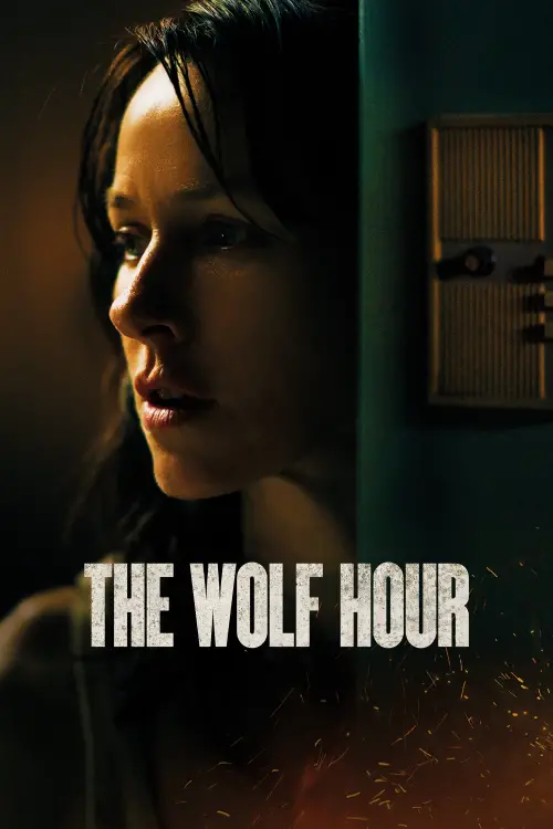 Постер до фільму "The Wolf Hour"