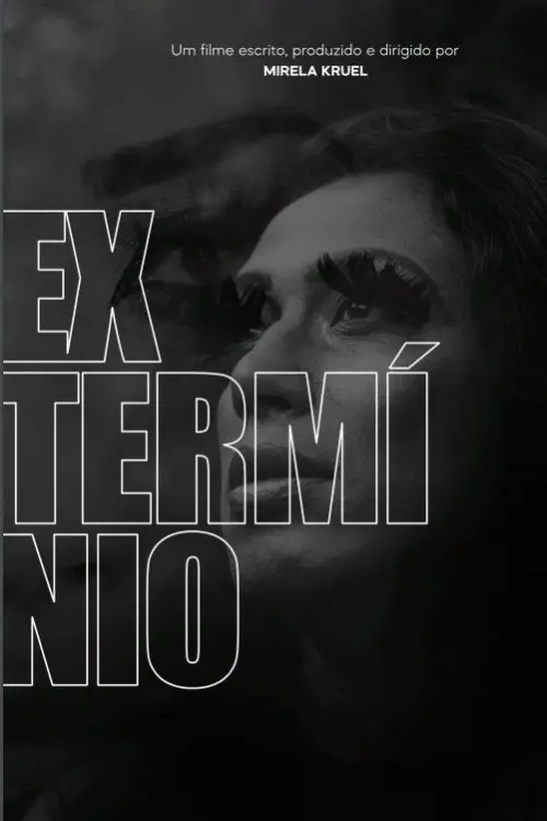 Постер до фільму "Extermínio"
