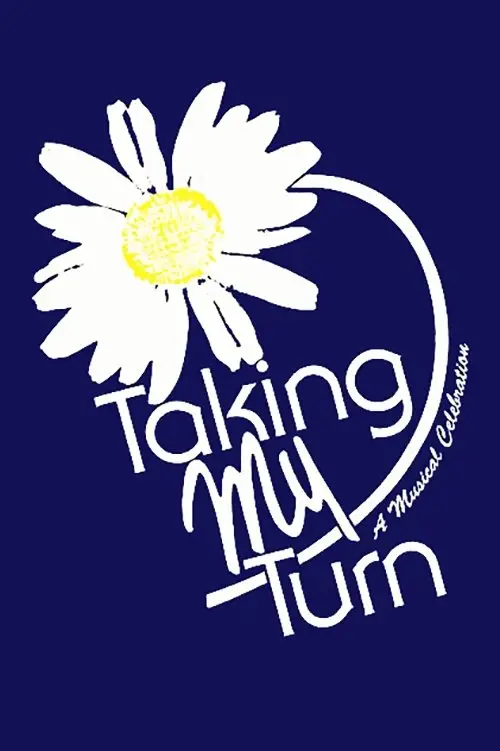 Постер до фільму "Taking My Turn"
