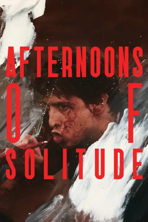 Постер до фільму "Afternoons of Solitude"