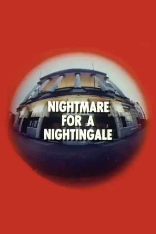 Постер до фільму "Nightmare for a Nightingale"
