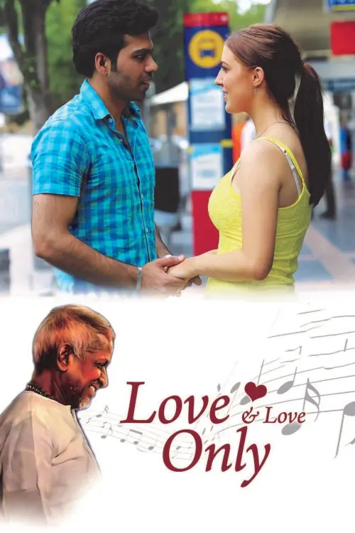 Постер до фільму "Love and Love Only"