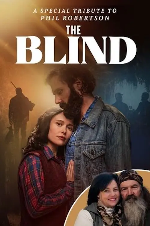 Постер до фільму "The Blind: A Phil Robertson Tribute"