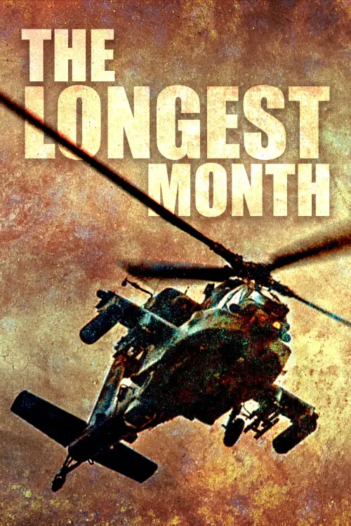 Постер до фільму "The Longest Month"