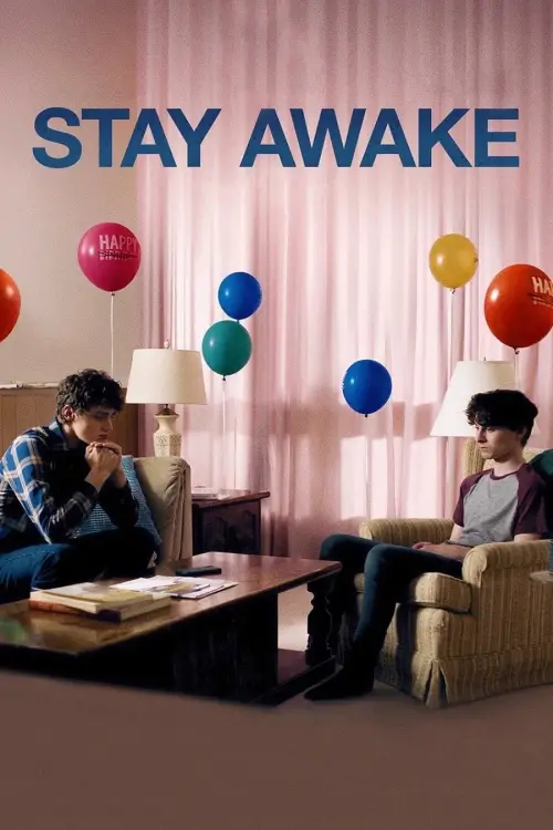 Постер до фільму "Stay Awake"
