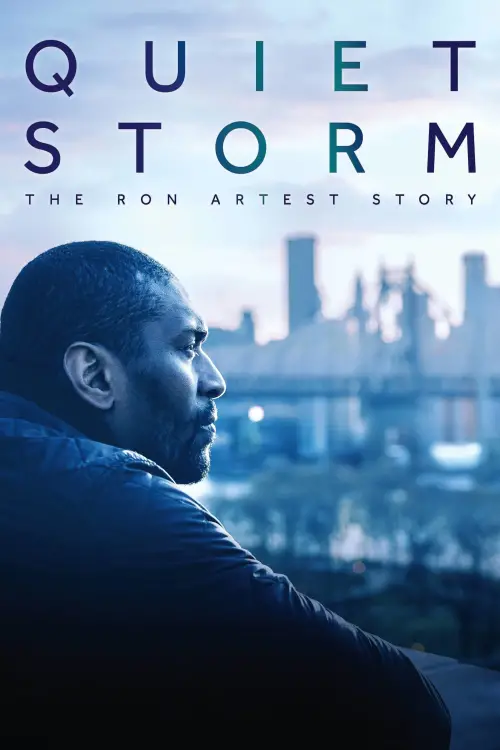 Постер до фільму "Quiet Storm: The Ron Artest Story"