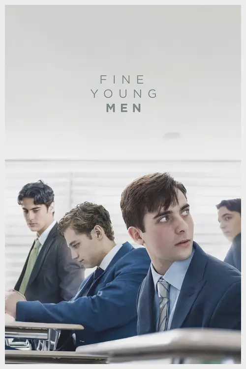 Постер до фільму "Fine Young Men"