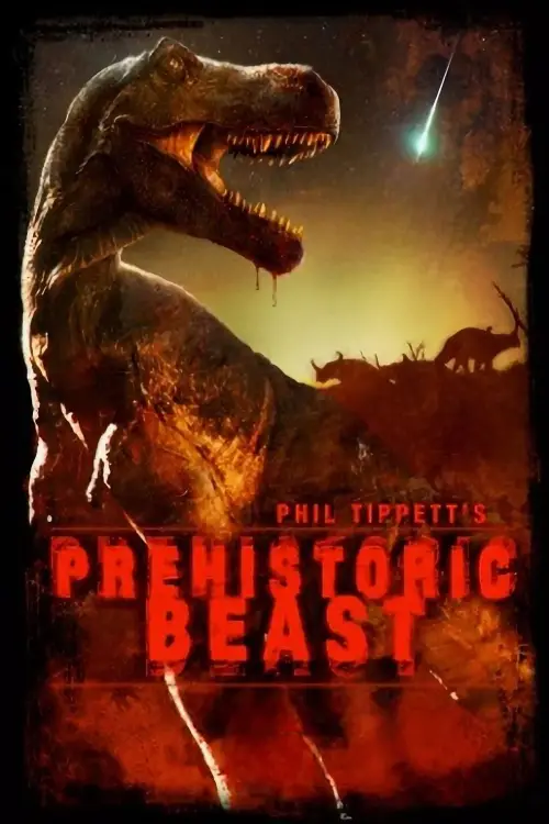 Постер до фільму "Prehistoric Beast"