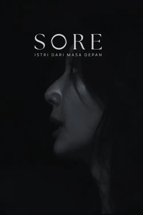 Постер до фільму "Sore: Istri Dari Masa Depan"