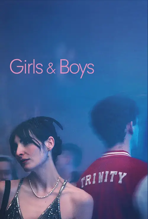 Постер до фільму "Girls & Boys"