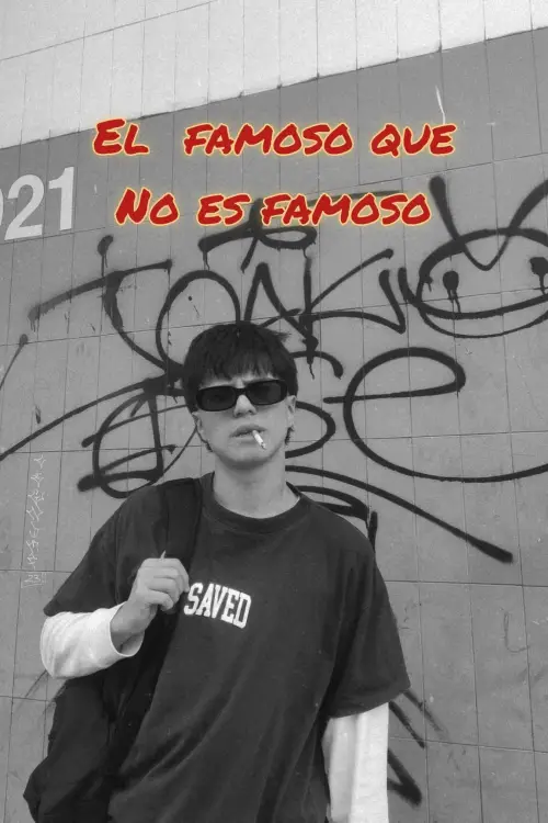 Постер до фільму "El Famoso Que No Es Famoso"