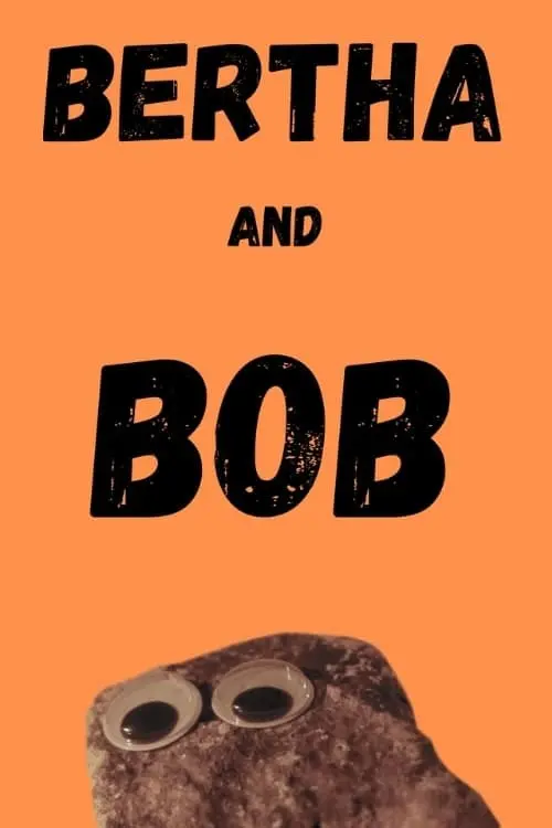 Постер до фільму "Bertha and Bob"