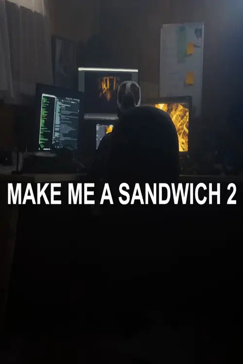 Постер до фільму "Make Me a Sandwich 2"