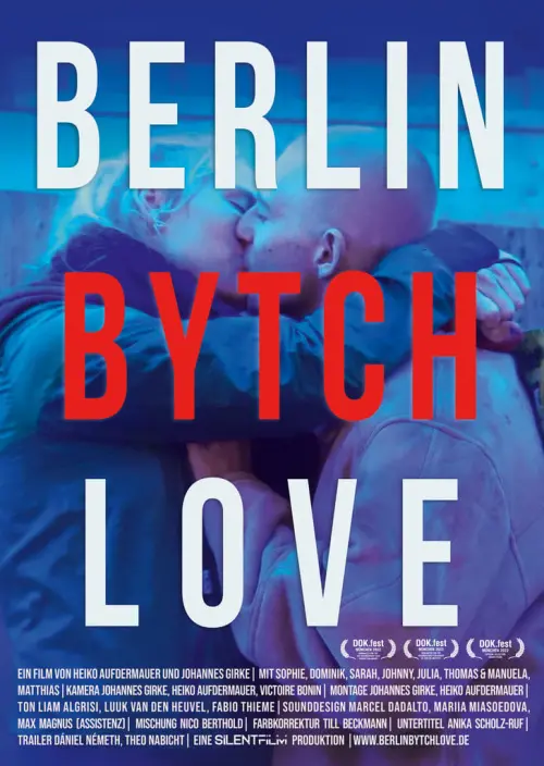 Постер до фільму "Berlin Bytch Love"