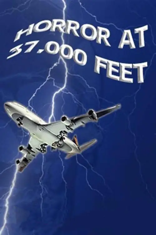 Постер до фільму "The Horror at 37,000 Feet"