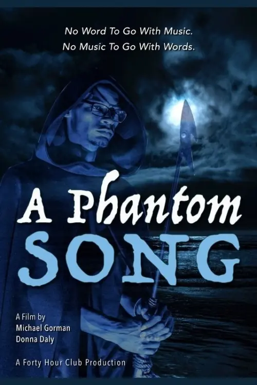 Постер до фільму "A Phantom Song"