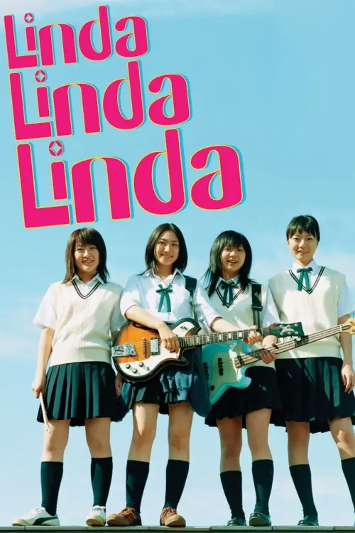 Постер до фільму "Linda Linda Linda"