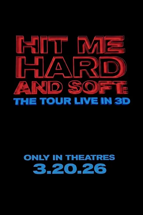 Постер до фільму "Billie Eilish - Hit Me Hard and Soft: The Tour (Live in 3D)"