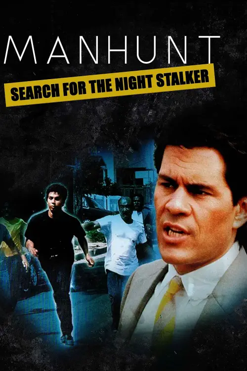 Постер до фільму "Manhunt: Search for the Night Stalker"