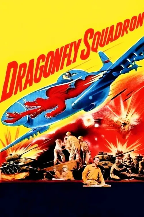 Постер до фільму "Dragonfly Squadron"