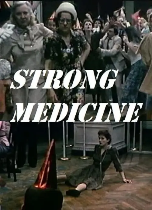 Постер до фільму "Strong Medicine"