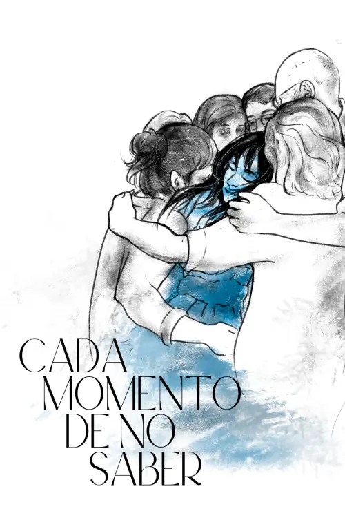 Постер до фільму "Every Moment of Not Knowing"