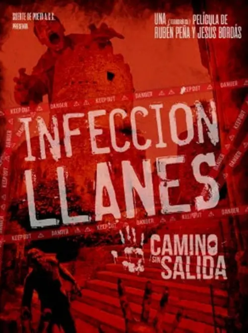 Постер до фільму "Camino sin Salida: Infección Llanes"