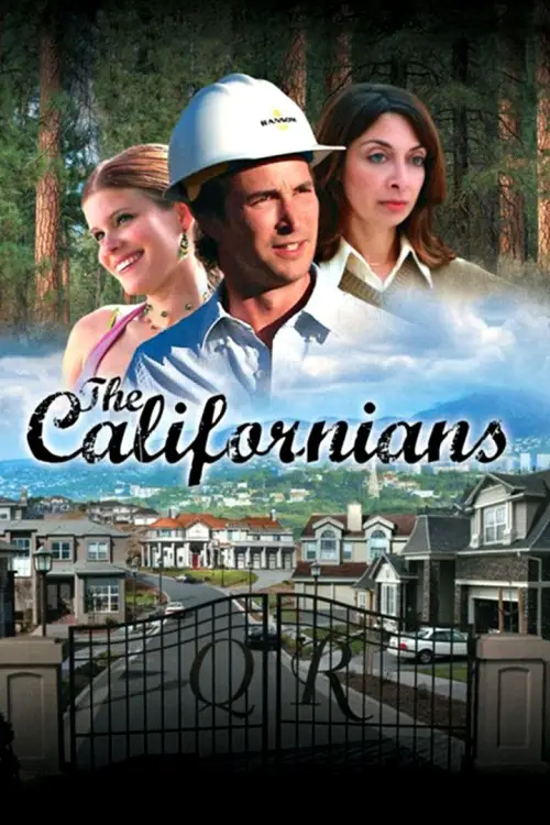 Постер до фільму "The Californians"