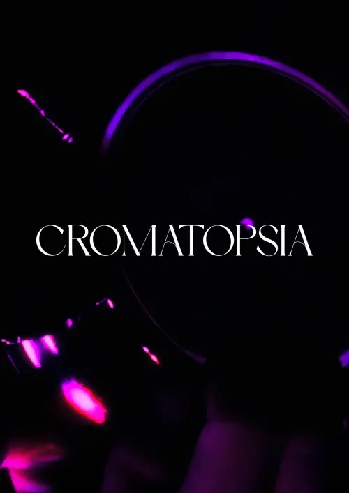 Постер до фільму "Chromatopsia"