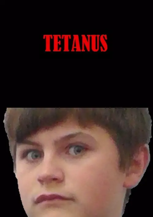 Постер до фільму "Tetanus"