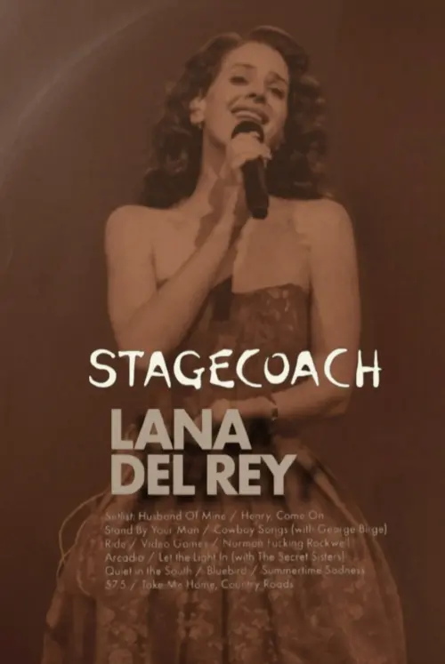 Постер до фільму "Lana Del Rey Stagecoach"