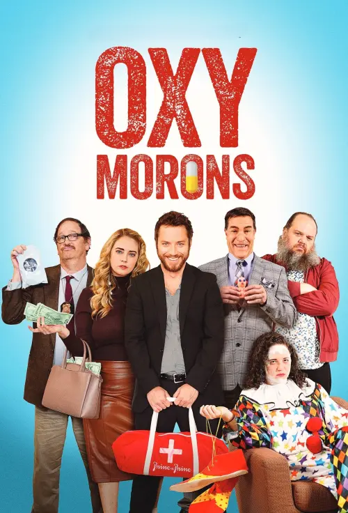 Постер до фільму "Oxy Morons"