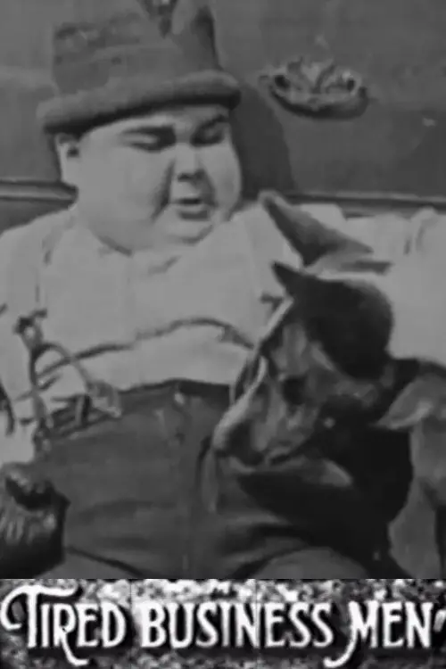 Постер до фільму "Tired Business Men"