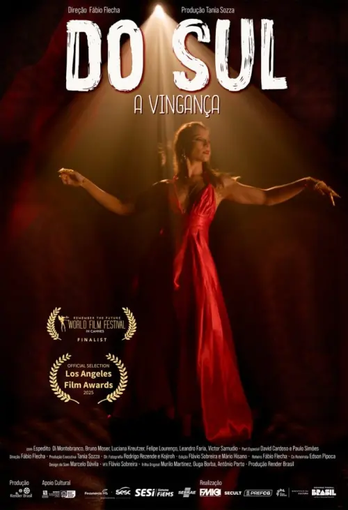 Постер до фільму "Do Sul, A Vingança"