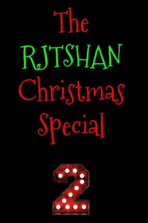Постер до фільму "The RJTshan Christmas Special 2"
